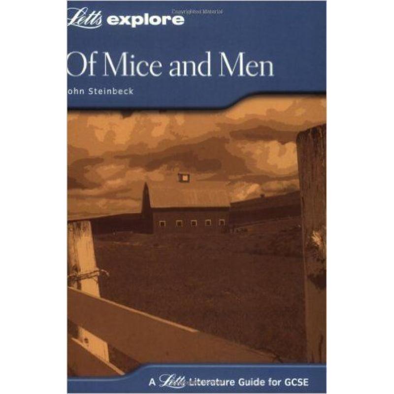 Of Mice and Men (Letts Explore GCSE Text Guides)