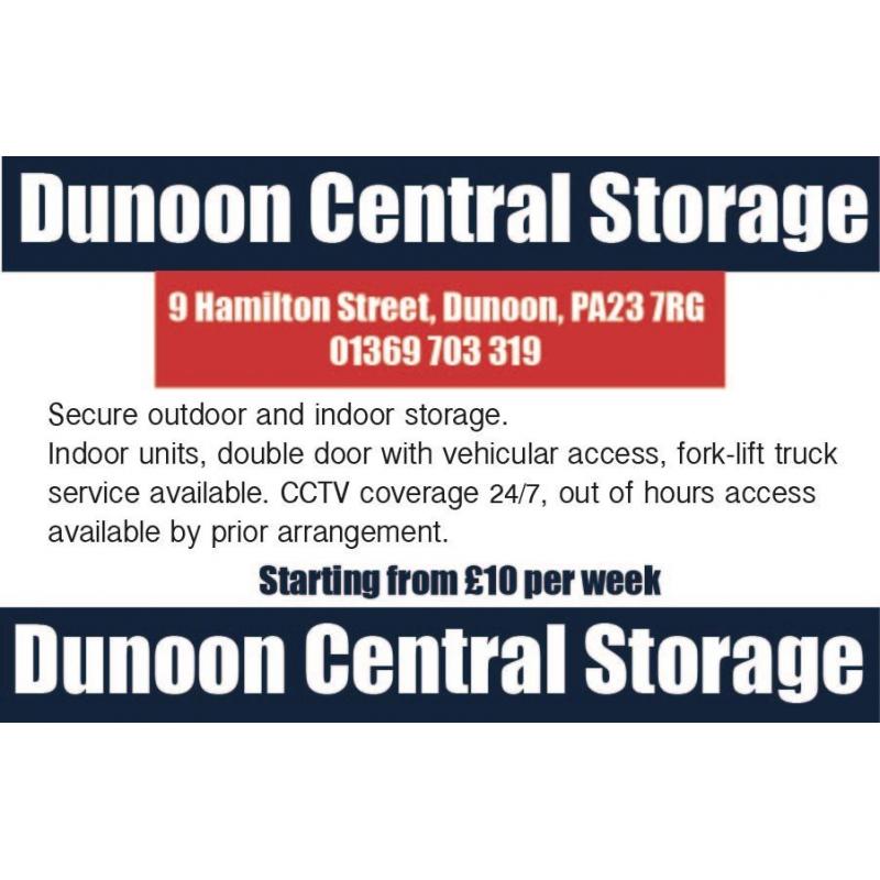 Secure indoor and outdoor STORAGE space/units in DUNOON Argyll Scotland to rent