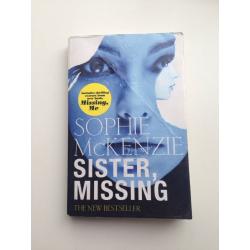 Sister, missing By Sophie McKenzie